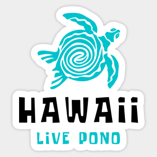 Hawaii Live Pono Sea Turtle Beach Sticker